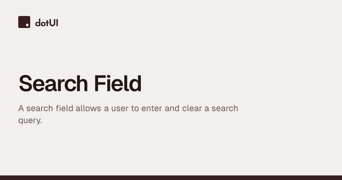 Search Field - dotUI